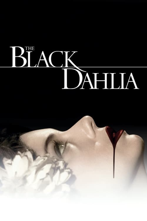 دانلود فیلم The Black Dahlia – کوکب سیاه